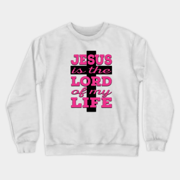 Jesus is Lord (pink and black) Crewneck Sweatshirt by VinceField